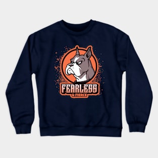 Fearless and Fierce: Bulldog Grit Crewneck Sweatshirt